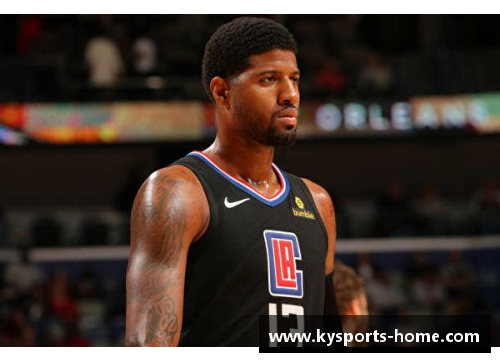 快船前锋乔治状态火热，新赛季得分王在望